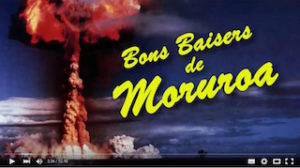 Film bons baisers de Mururoa